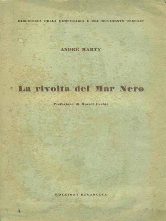 La rivolta del Mar nero - André Marty - copertina
