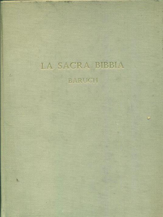 La Sacra Bibbia. Baruch - Angelo Penna - 9