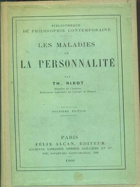 Les maladies de la personnalité - Théodule Ribot - copertina