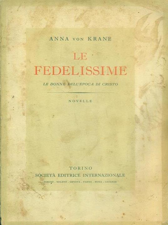 Le fedelissime - Anna von Krane - copertina