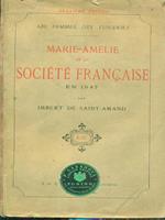 Marie-Amelie et la societè francaise en 1847