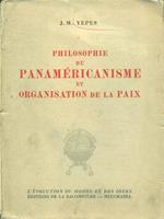 Philosophie du panamericanisme et organisation dela paix