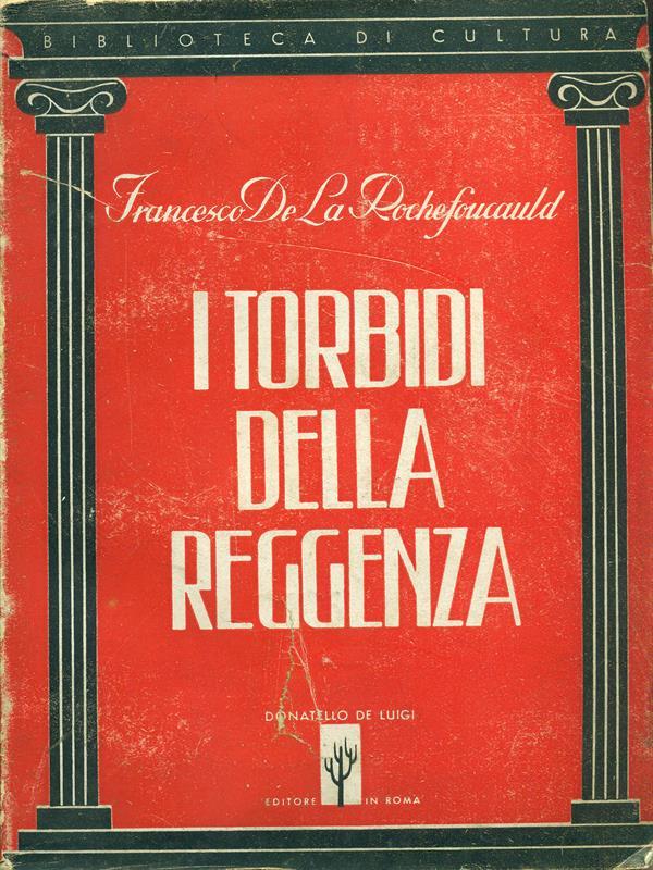 I torbidi della reggenza