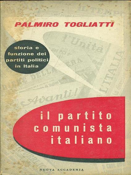 Il partito comunista italiano - Palmiro Togliatti - copertina