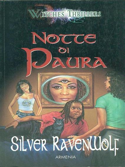 Notte di paura - Silver Raven Wolf - copertina