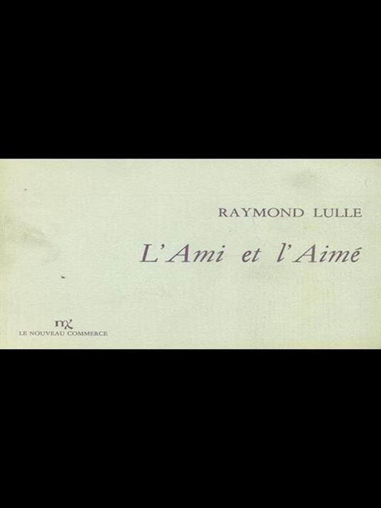 L' Ami et l'Aimé - Raimondo Lullo - copertina