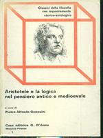 Aristotele e la logica nel pensiero antico e medioevale