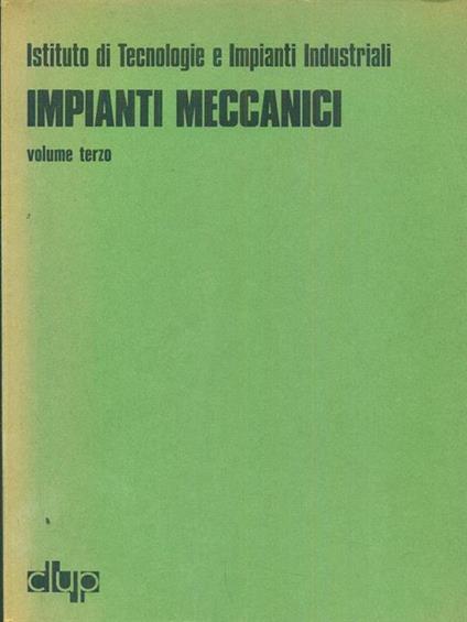 Impianti meccanici volume terzo - copertina