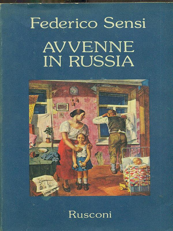 Avvenne in Russia