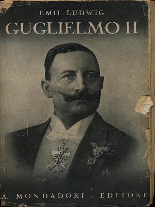 Guglielmo II - Emil Ludwig - copertina