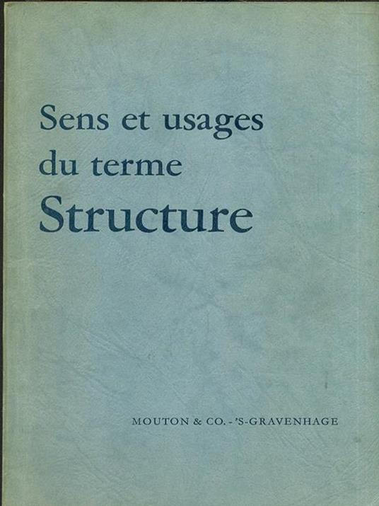 Sens et usages du terme Structure - Roger Bastide - 8
