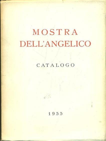 Catalogo della Mostra dell'Angelico-1955 - copertina