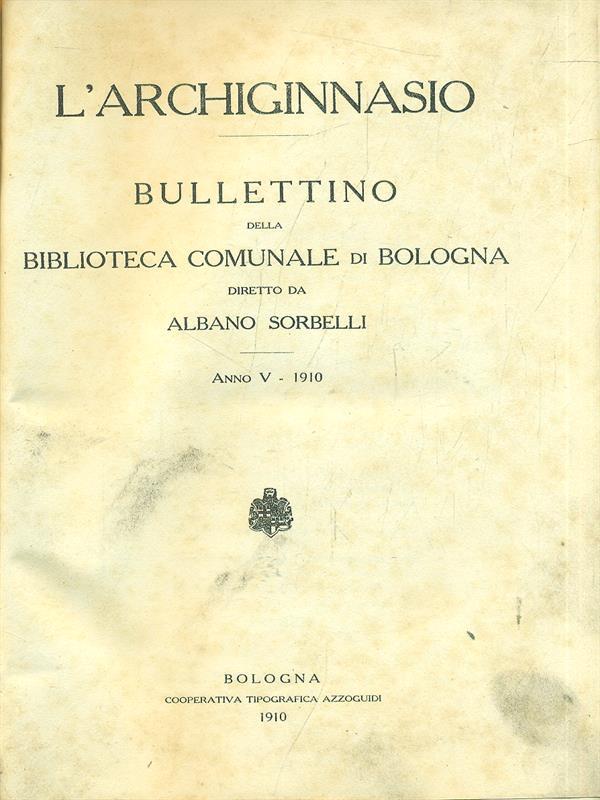 L' Archiginnasio 1910