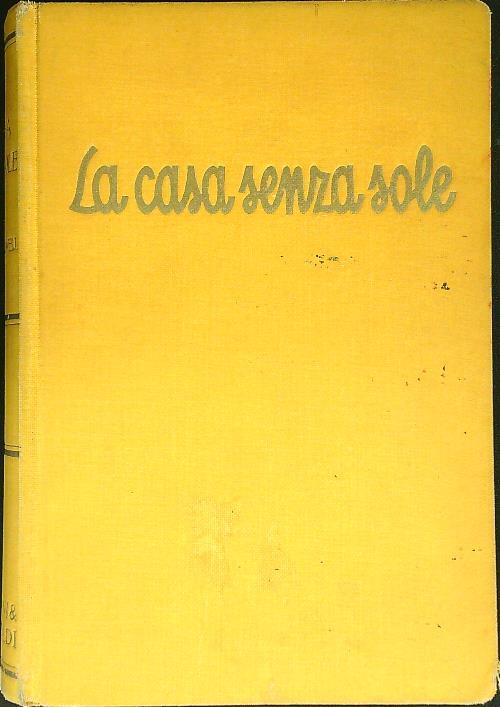 La casa senza sole