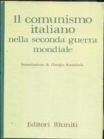 Il comunismo italiano nella seconda guerra mondiale