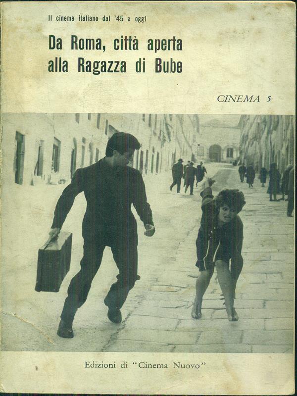 Da Roma citta aperta alla ragazza di bube