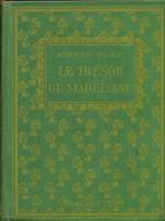 Le tresor de Madeleine