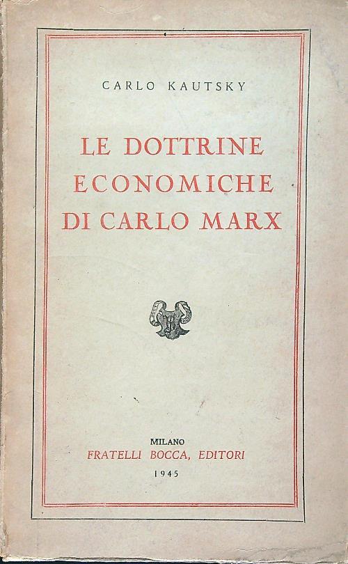 Le dottrine economiche di carlo Marx