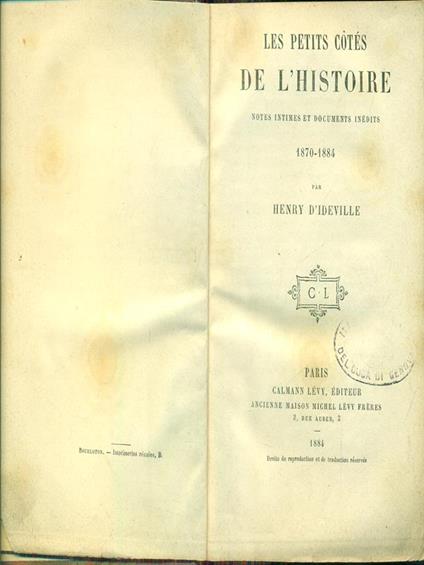 Les petits cotes de l'histoire 1870-1884 - Henry D'Ideville - copertina