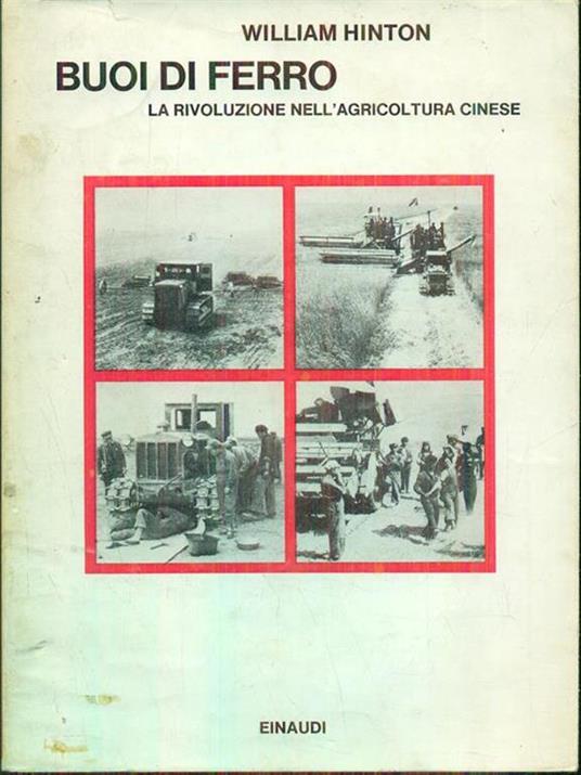 Buoi di ferro - William Hinton - copertina