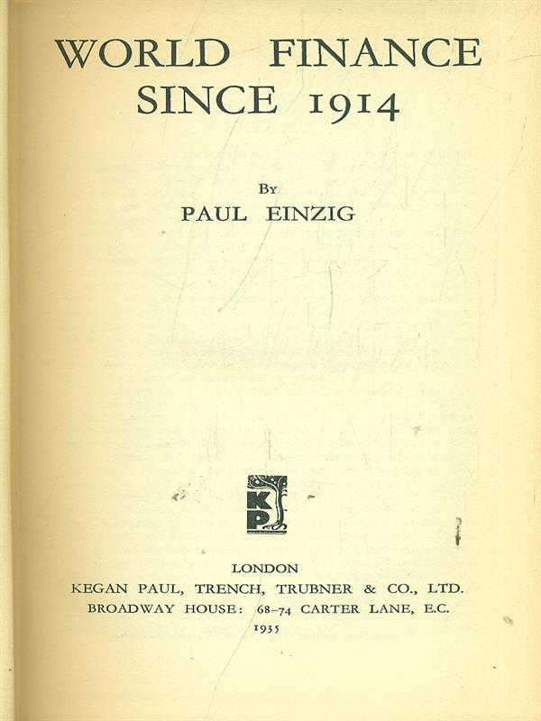 World Finance Since 1914