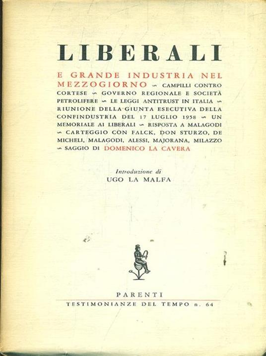 Liberali e grande industria nel mezzogiorno - Ugo La Malfa - 6