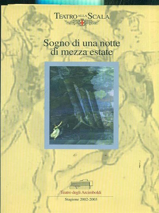 Sogno di una notte di mezza estate / Stagione 2002-2003 - copertina