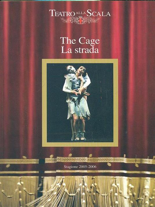 The Cage / La Strada Stagione 2005-2006 - copertina