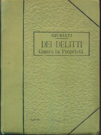Dei delitti contro la proprietà. Vol. VIII - copertina