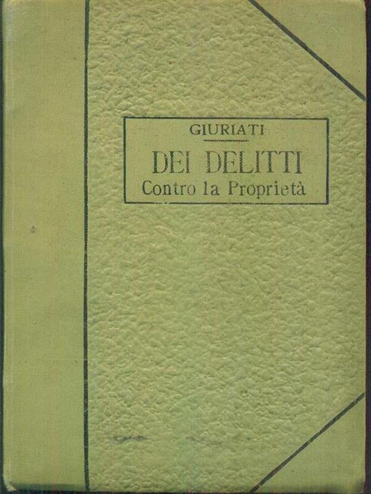 Dei delitti contro la proprietà. Vol. VIII - copertina