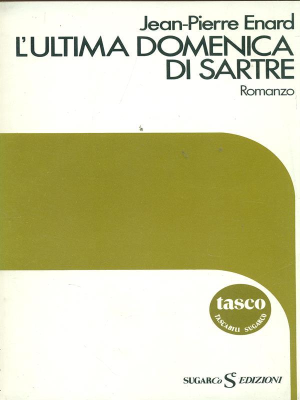 L' ultima domenica di Sartre