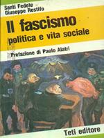 Il fascismo politica e vita sociale
