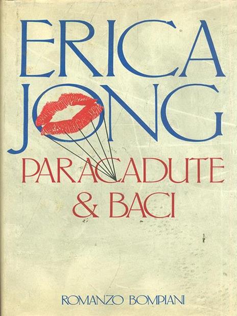 Paracadute & Baci - Erica Jong - copertina