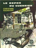 Le repos du guerrier