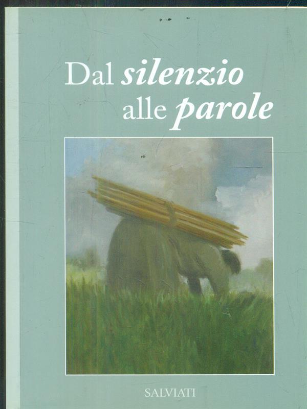 Dal silenzio alle parole