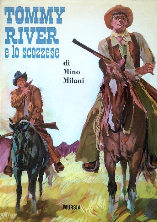 Tommy River e lo scozzese