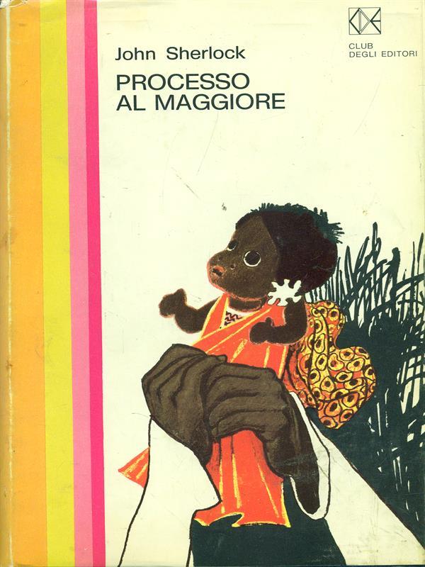 Processo al maggiore