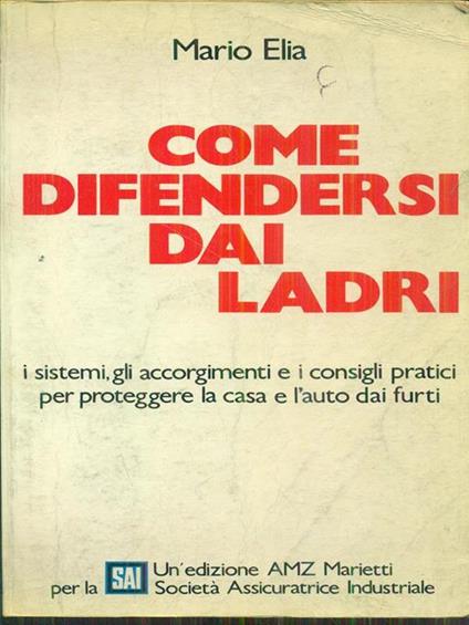 Come difendersi dai ladri - Mario Elia - copertina