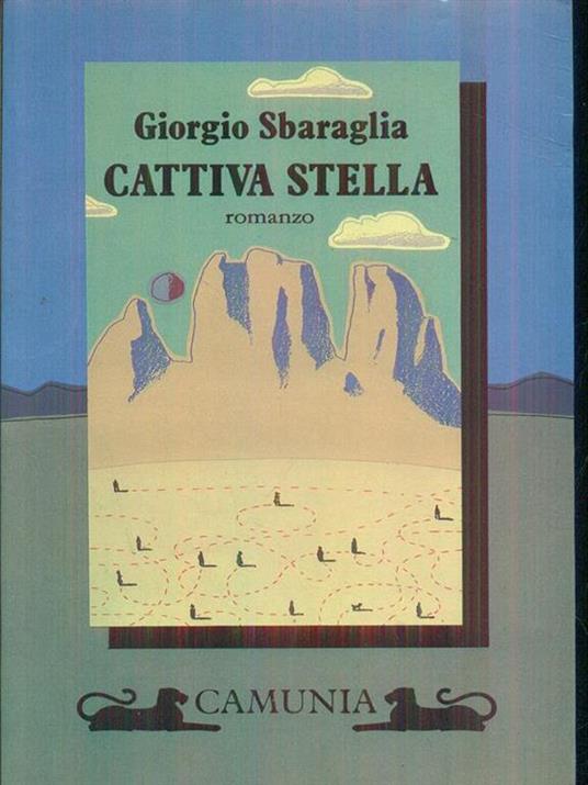 Cattiva stella - Giorgio Sbaraglia - copertina