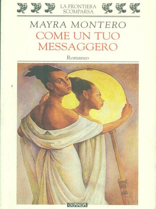 Come un tuo messaggero - Mayra Montero - copertina