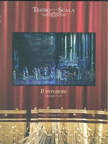 Il trovatore. Stagione d'Opera 2013/2014 - Giuseppe Verdi - copertina