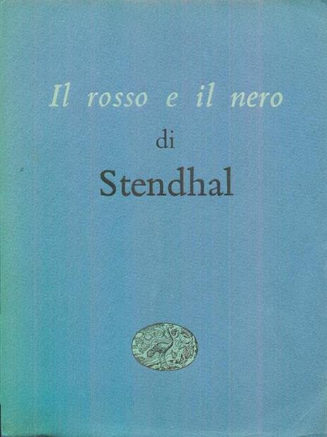 Il rosso e il nero - Stendhal - 3