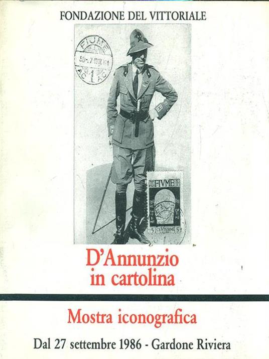 D'Annunzio in cartolina. Mostra iconografica - copertina