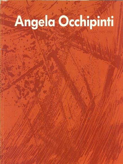 Angela Occhipinti. Opere 1989-1990 - copertina
