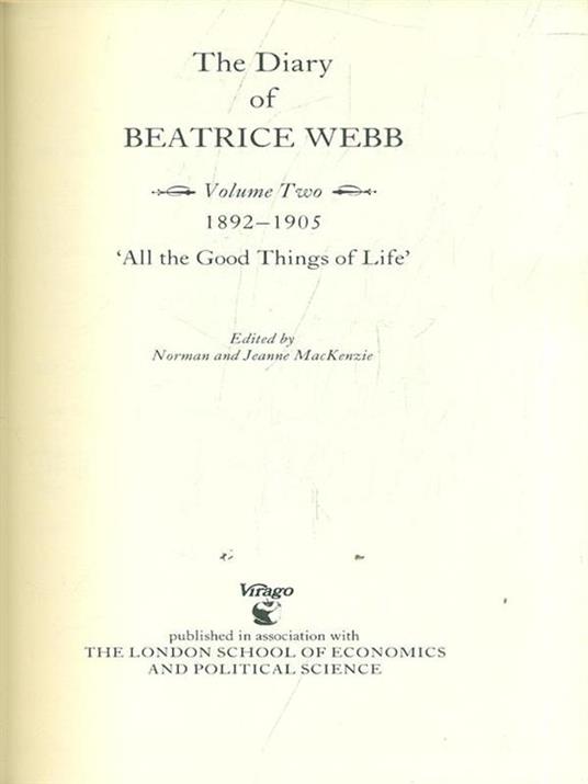 The Diary of Beatrice Webb - Volume Two 1892-1905 - 2