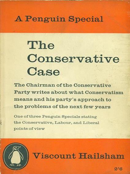 The conservative case - Viscount Hailsham - copertina