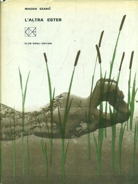 L' altra Ester - Magda Szabò - copertina
