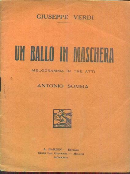 Un ballo in maschera - A. Somma,Giuseppe Verdi - copertina
