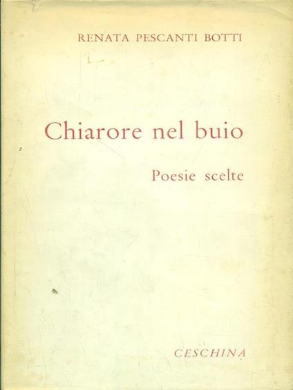 Chiarore nel buio - Renata Pescanti Botti - copertina