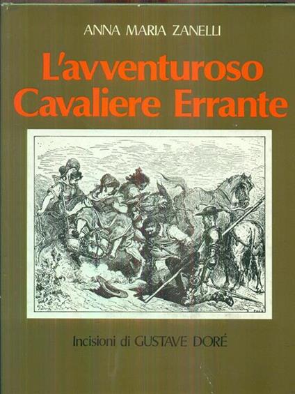 L' avventuroso cavaliere errante - Anna Maria Zanelli - copertina